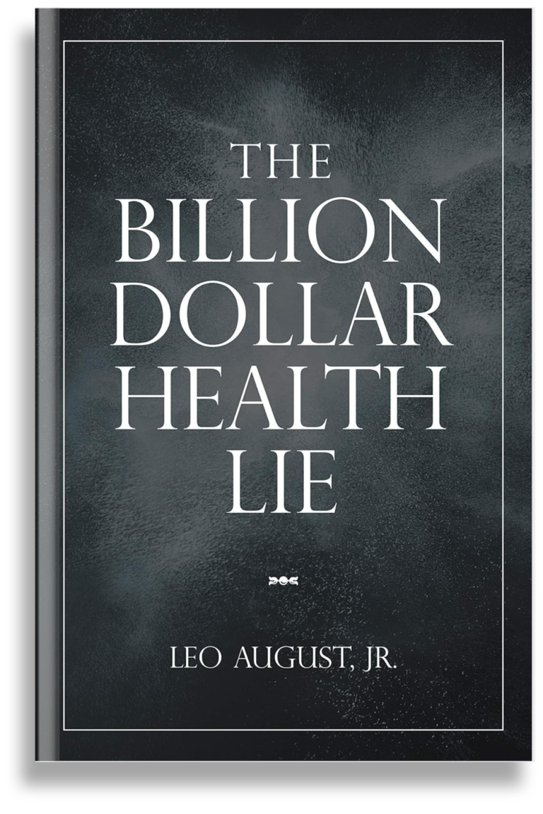 THE BILLION DOLLAR HEALTH LIE